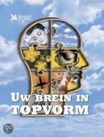 Uw brein in topvorm 9789064076619, Boeken, Zo goed als nieuw