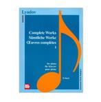 Complete Works I 9789639155404 Ljadov, Verzenden, Gelezen, Ljadov