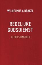 Redelijke godsdienst 9789088653599 Wilhelmus à Brakel, Verzenden, Gelezen, Wilhelmus à Brakel