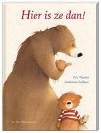 Hier is ze dan! / Een Vier Windstreken prentenboek, Verzenden, Zo goed als nieuw, Catherine Leblanc