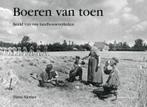 Boeren van toen | 9789052105857 | SIEMES, H., Zo goed als nieuw, SIEMES, H.