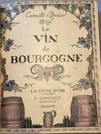 Camille Rodier - Le vin de bourgogne la cote d’or - 1937, Antiek en Kunst, Antiek | Boeken en Bijbels