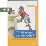 In de naam van de vader ! 9789033459443 M. Heylen, Boeken, Verzenden, Zo goed als nieuw, M. Heylen