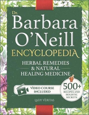 9798326874924 Dr. Barbara ONeill Herbal Remedies  Natura... beschikbaar voor biedingen