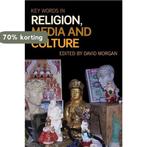 Key Words In Religion, Media And Culture 9780415448635, Boeken, Verzenden, Gelezen, Morgan David