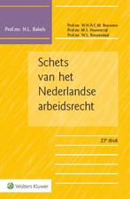 Schets van het Nederlandse arbeidsrecht 9789013129311, Boeken, Zo goed als nieuw