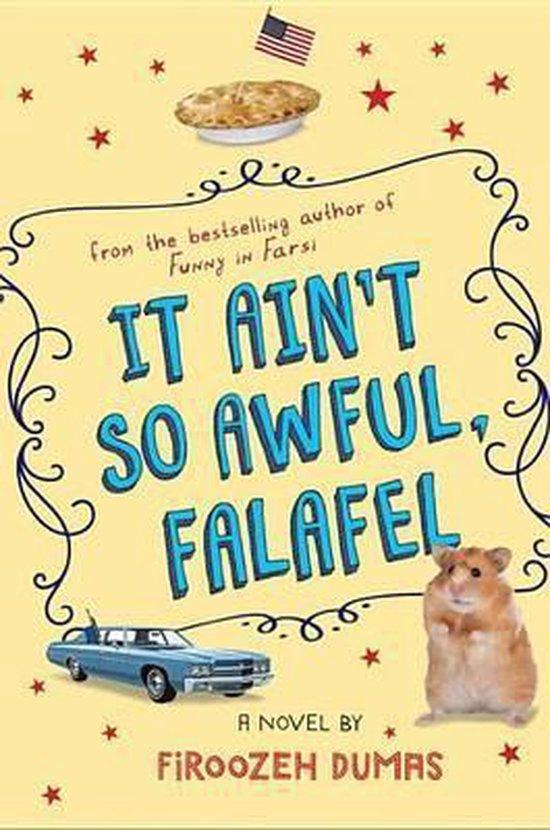 It Aint So Awful, Falafel 9780544612310 Firoozeh Dumas, Boeken, Taal | Engels, Zo goed als nieuw, Verzenden