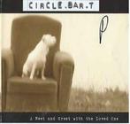 cd - Circle.Bar.T - A Meet And Greet With The Loved One, Verzenden, Zo goed als nieuw