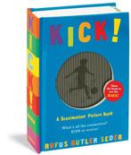 Kick! 9780761152514 Rufus Butler Seder, Verzenden, Gelezen, Rufus Butler Seder