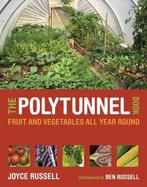 9780711231702 Polytunnel Book Joyce Russell, Verzenden, Nieuw, Joyce Russell