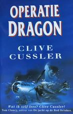 Operatie Dragon / Dirk Pitt / 10 9789022955628 Clive Cussler, Boeken, Verzenden, Zo goed als nieuw, Clive Cussler