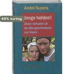 Jonge helden ! 9789062388301 A. Nuyens, Verzenden, Gelezen, A. Nuyens