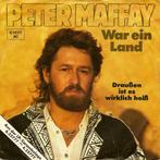 Single vinyl / 7 inch - Peter Maffay - War Ein Land, Cd's en Dvd's, Vinyl Singles, Verzenden, Zo goed als nieuw