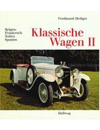 KLASSISCHE WAGEN II: BELGIEN, FRANKREICH, ITALIEN, SPANIEN, Nieuw, Author