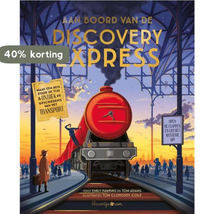 Aan boord van de Discovery Express 9789403200521 Tom Adams, Boeken, Overige Boeken, Gelezen, Verzenden