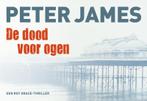 De Dood Voor Ogen  -  Peter James, Boeken, Thrillers, Gelezen, Peter James, P. James, Verzenden