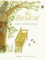 The Bench 9780241542217 Meghan The Duchess of Sussex, Verzenden, Gelezen, Meghan The Duchess of Sussex