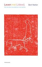Leven met Lidewij | 9789400407367 | Bert Natter, Boeken, Zo goed als nieuw, Bert Natter