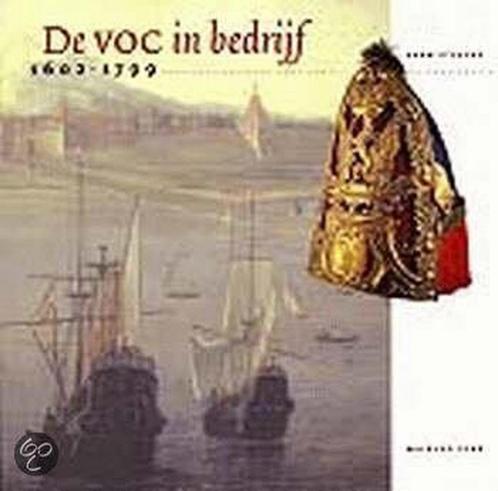 De VOC in bedrijf 1602-1799 9789057300073 H. Stevens, Boeken, Geschiedenis | Vaderland, Gelezen, Verzenden