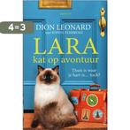 Lara, kat op avontuur 9789402708097 Dion Leonard, Boeken, Verzenden, Gelezen, Dion Leonard