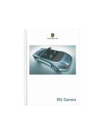 2005 PORSCHE 911 CARRERA HARDCOVER BROCHURE DUITS, Nieuw, Porsche, Author