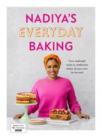 Nadiya’s Everyday Baking 9780241453247 Nadiya Hussain, Verzenden, Gelezen, Nadiya Hussain