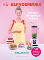 Hét blenderboek 9789045217284 Nora French, Boeken, Verzenden, Zo goed als nieuw, Nora French