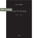Nachtboek 1985-1991 9789085425892 Jan Fabre, Verzenden, Gelezen, Jan Fabre