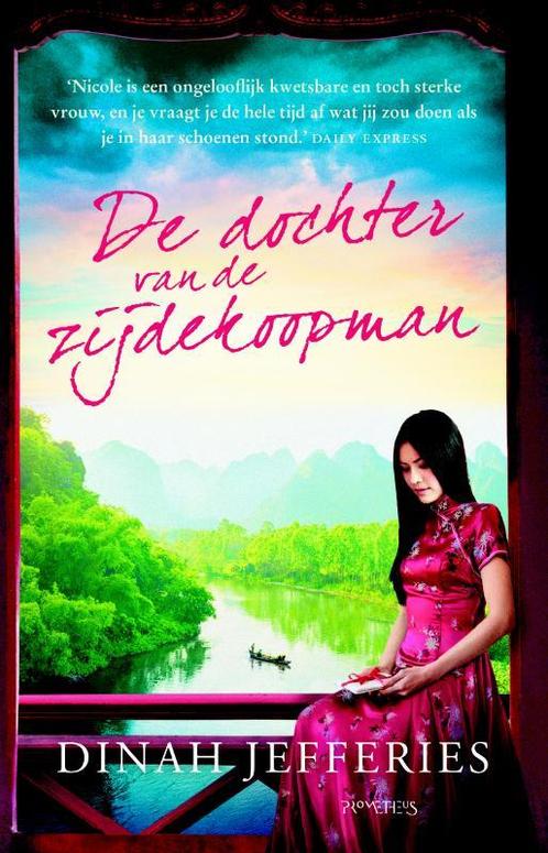 De dochter van de zijdekoopman 9789044633719 Dinah Jefferies, Boeken, Romans, Gelezen, Verzenden