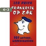 Frankrijk Op Zak 9789055154074 L. Prick, Boeken, Reisgidsen, Verzenden, Gelezen, L. Prick