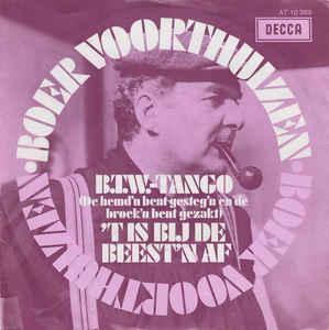vinyl single 7 inch - Boer Voorthuizen - B.T.W. Tango / ..., Cd's en Dvd's, Vinyl Singles, Zo goed als nieuw, Verzenden