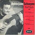 vinyl single 7 inch - Bobbejaan Schoepen - In De Schaduw..., Verzenden, Zo goed als nieuw