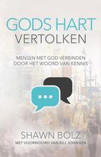 God hart vertolken 9789490489328 Shawn Bolz, Boeken, Godsdienst en Theologie, Verzenden, Gelezen, Shawn Bolz