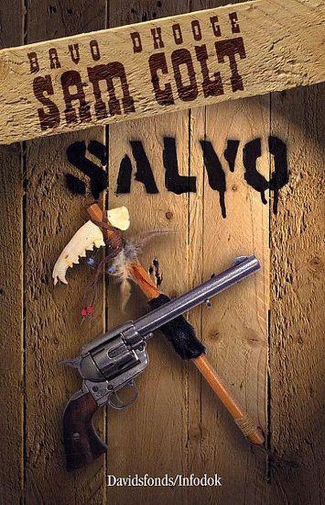 Sam Colt 9789059081093 Bavo Dhooge, Boeken, Kinderboeken | Jeugd | 13 jaar en ouder, Gelezen, Verzenden