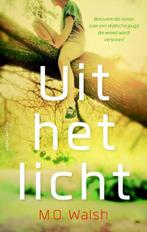 Uit het licht (9789041426192, M.O. Walsh) (M.O. Walsh), Verzenden, Nieuw