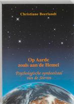 OP AARDE ZOALS AAN DE HEMEL 9789075849141, Verzenden, Gelezen, Christiane Beerlandt
