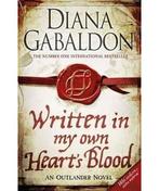 Written in My Own Hearts Blood 9780752884004 Diana Gabaldon, Boeken, Verzenden, Gelezen, Diana Gabaldon