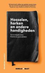 Hosselen, harken en andere handigheden 9789461645036, Boeken, Verzenden, Zo goed als nieuw, Bureau Wibaut