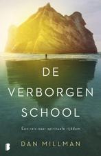 9789022581315 De verborgen school Dan Millman, Boeken, Verzenden, Nieuw, Dan Millman