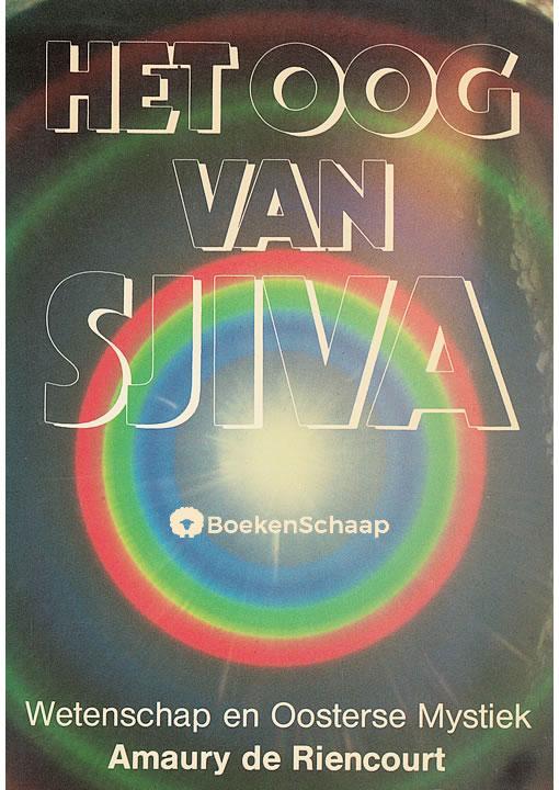 Het oog van Sjiva Amaury de Riencourt, Boeken, Esoterie en Spiritualiteit, Verzenden