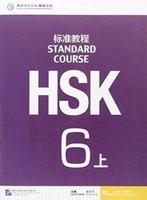 9787561942543 HSK Standard Course 6A - Textbook, Boeken, Studieboeken en Cursussen, Verzenden, Nieuw, Jiang Liping