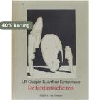 Fantastische reis 9789038826752 J.P. Guépin, Verzenden, Gelezen, J.P. Guépin
