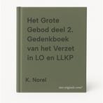 Het Grote Gebod deel 2. Gedenkboek van het Verzet in LO en, Boeken, Verzenden, Gelezen, K. Norel