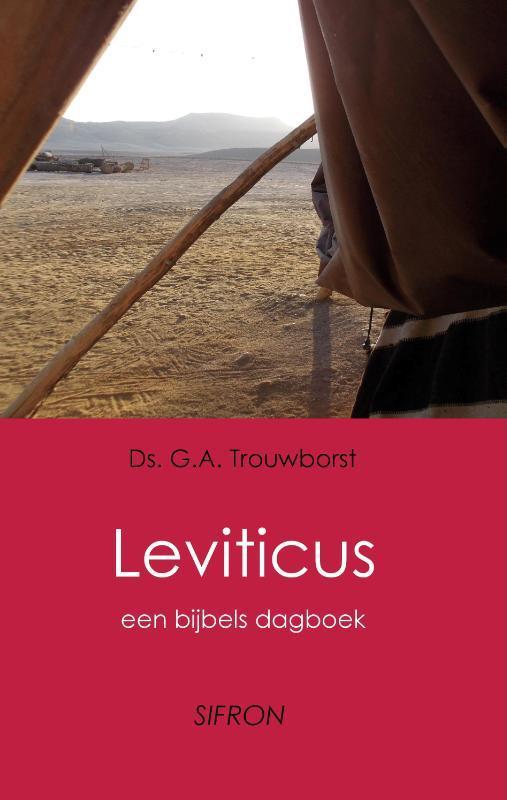 Leviticus / Bijbelse dagboeken / 3 9789082084788, Boeken, Godsdienst en Theologie, Zo goed als nieuw, Verzenden