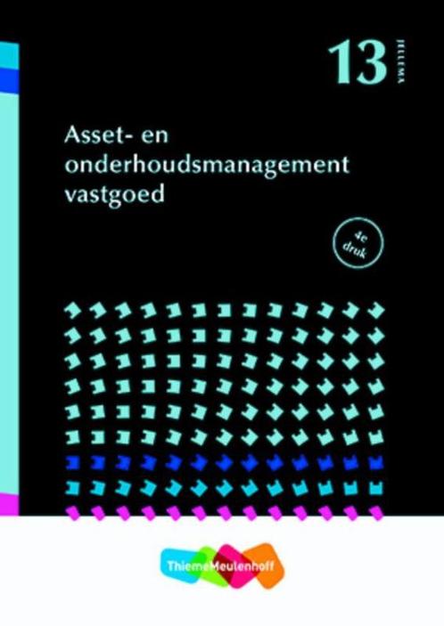 Asset- en onderhoudsmanagement vastgoed / Jellema / 13, Boeken, Techniek, Zo goed als nieuw, Verzenden