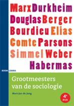 Grootmeesters van de sociologie, 9789059317291, Boeken, Studieboeken en Cursussen, Verzenden, Zo goed als nieuw, Studieboeken