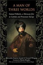 Man Of Three Worlds 9780801886232 Mercedes Garcia-Arenal, Verzenden, Gelezen, Mercedes Garcia-Arenal