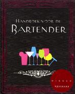 Handboek Voor De Bartender 9781445410050, Verzenden, Gelezen
