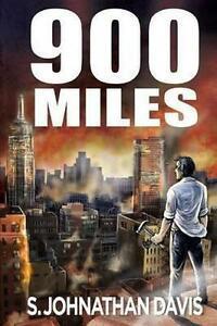 Davis, S. Johnathan : 900 Miles: A Zombie Novel, Boeken, Thrillers, Gelezen, Verzenden
