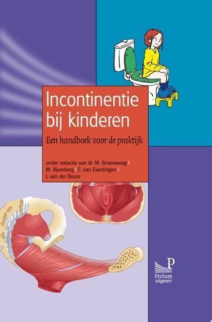 Incontinentie bij kinderen | 9789085621102 | M. Groeneweg ;, Boeken, Wetenschap, Zo goed als nieuw